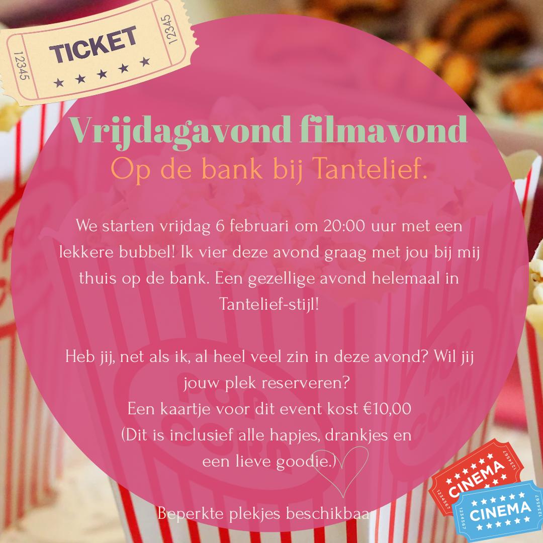 Vrijdagavond filmavond. Bij Tantelief op de bank.