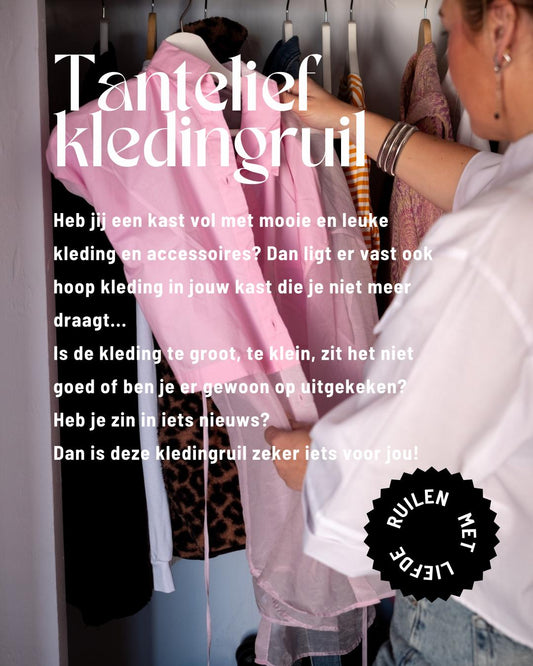 Kledingruil Tantelief. Van ruilen komt geen huilen. 15-02-2026